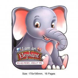 I am an Elephant (MM33149) I am an Elephant (MM33149)