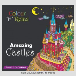 Colour 'N' Relax Amazing Castles (46 Pages Adult Colouring Book) MM47456