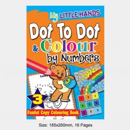 My Little Hands Dot To Dot & Colour by Numbers Book 3 (MM74966) My Little Hands Dot To Dot & Colour by Numbers Book 3 (MM74966)